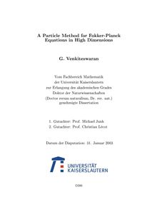 A particle method for Fokker-Planck equations in high dimensions [Elektronische Ressource] / G. Venkiteswaran