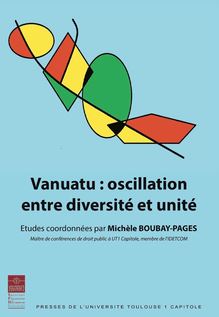 Vanuatu : oscillation entre diversité et unité