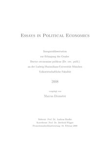 Essays in political economics [Elektronische Ressource] / vorgelegt von Marcus Drometer