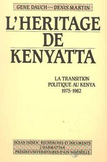 L héritage de Kenyatta