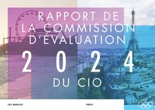 Le rapport d évaluation du CIO après la visite de Paris