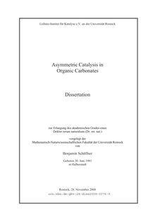 Asymmetric catalysis in organic carbonates [Elektronische Ressource] / von Benjamin Schäffner