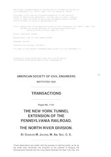 Transactions of the American Society of Civil Engineers, vol. LXVIII, Sept. 1910 - The New York Tunnel Extension of the Pennsylvania Railroad, - The North River Division. Paper No. 1151