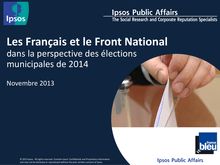 IPSOS : Les Français et le Front National dans la perspective des élections municipales de 2014