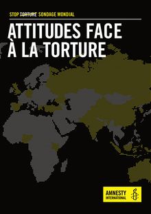 Sondage d'Amnesty International sur la torture dans le monde