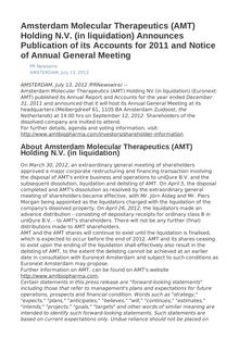 Amsterdam Molecular Therapeutics (AMT) Holding N.V. (in liquidation) Announces Publication of its Accounts for 2011 and Notice of Annual General Meeting