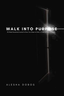 Walk into Purpose