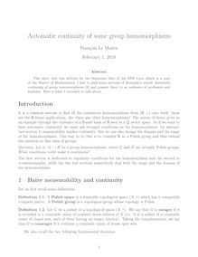 Automatic continuity of some group homomorphisms