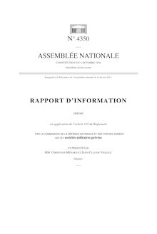 Rapport d information déposé (...) par la commission de la défense nationale et des forces armées sur les sociétés militaires privées