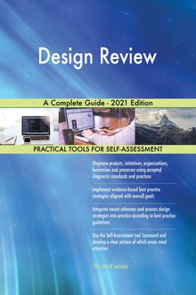 Design Review A Complete Guide - 2021 Edition