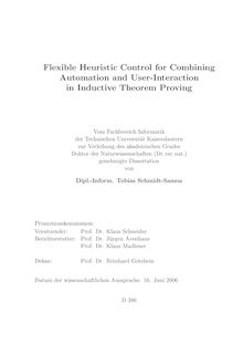 Flexible heuristic control for combining automation and user-interaction in inductive theorem proving [Elektronische Ressource] / von Tobias Schmidt-Samoa