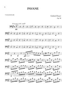 Partition violoncelles, Pavane, Op.50, F♯ minor, Fauré, Gabriel
