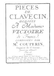 Partition complète, Pièces de Clavecin, Couperin, Armand-Louis par Armand-Louis Couperin