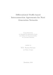 Differentiated traffic-based interconnection agreements for next generation networks [Elektronische Ressource] / vorgelegt von Ruzana Davoyan