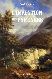 L invention des Pyrénées