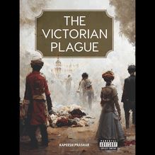 The Victorian Plague