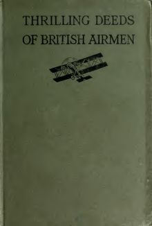 Thrilling deeds of British airmen