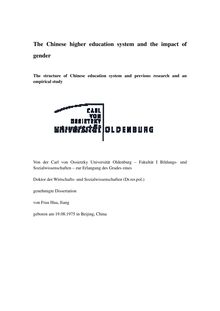 The Chinese higher education system and the impact of gender [Elektronische Ressource] : the structure of Chinese education system and previous research and an empirical study / Gu Jinsong ; Jiang Hua