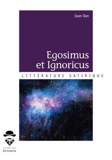 Egosimus et Ignoricus