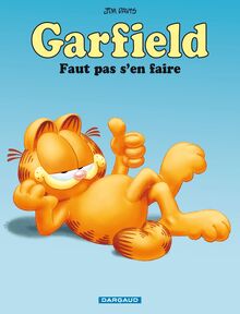 Garfield - Tome 2 - Faut pas s en faire