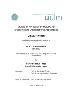 Studies of AlN grown by MOVPE for electronic and optoelectronic applications [Elektronische Ressource] / by Sarad Bahadur Thapa