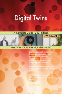 Digital Twins A Complete Guide - 2021 Edition
