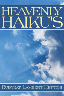 HEAVENLY HAIKU S
