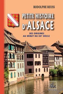 Petite Histoire d Alsace