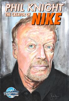 Orbit: Phil Knight: Co-Founder of NIKE