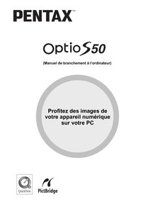 Manuel de branchement Pentax Optio S50