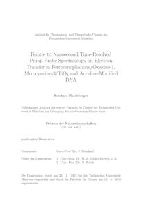 Femto- to nanosecond time resolved pump probe spectroscopy on electron transfer in ferrocenophanone-, oxazine-1, merocyanine-3-TiO_1tn2 and acridine modified DNA [Elektronische Ressource] / Reinhard Haselsberger