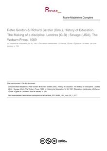 Peter Gordon & Richard Szreter (Dirs.), History of Education. The Making of a discipline, Londres (G-B) ; Savage (USA), The Woburn Press, 1989  ; n°1 ; vol.50, pg 159-159