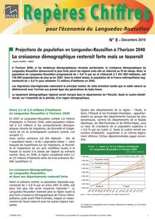 Projections de population en Languedoc-Roussillon à lhorizon 2040 :                                           La croissance démographique resterait forte mais se tasserait