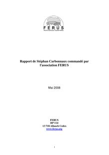 Rapport de Stéphan Carbonnaux commandé par l'association FERUS