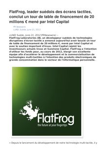 FlatFrog, leader suédois des écrans tactiles, conclut un tour de table de financement de 20 millions € mené par Intel Capital