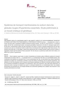 Systèmes de transport membranaires du sodium dans les globules rouges d hypertendus essentiels. Etude préliminaire à un travail cinétique et génétique - article ; n°4 ; vol.2, pg 227-236