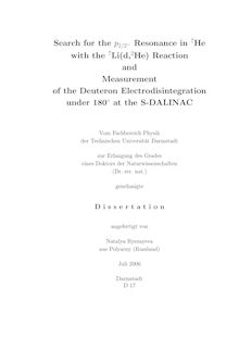 Search for the p_1tn1_1tn/_1tn2_1th- resonance in _1hn7He with the _1hn7Li(d,_1hn2He) reaction and measurement of the deuteron electrodisintegration under 180 ̊at the S-DALINAC [Elektronische Ressource] / angefertigt von Natalya Ryezayeva