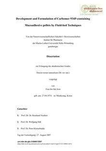 Development and formulation of carbomer 934P containing mucoadhesive pellets by fluid bed techniques [Elektronische Ressource] / vorgelegt von Im-Jak Jeon