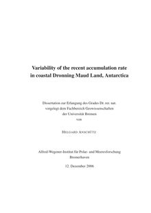 Variability of the recent accumulation rate in coastal Dronning Maud Land, Antarctica [Elektronische Ressource] / von Helgard Anschütz