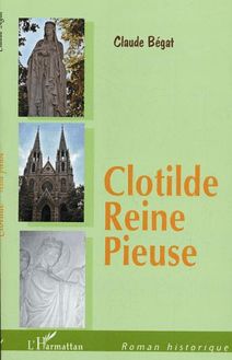 Clotilde, Reine pieuse