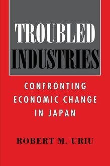 Troubled Industries