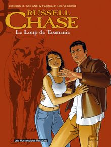 Russell Chase #1 : Loup de Tasmanie