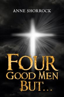 Four Good Men But...