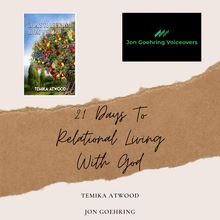 21 Days To Relational Living With God