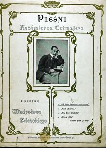 Partition complète, Piesni Kazimierza Tetmajera, Songs to words by Kazimierz Tetmajer