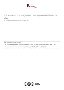 Association et imagination. Les images et l éidétisme. Le rêve. - compte-rendu ; n°1 ; vol.43, pg 730-730