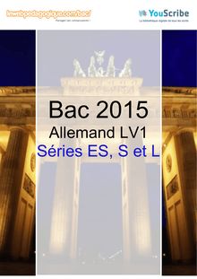 Corrigé Bac 2015 - Allemand LV2 - ES-L-S
