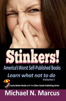 Stinkers! America s Worst Self-Published Books