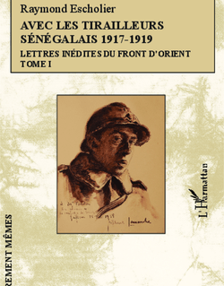 Avec les tirailleurs sénégalais 1917-1919