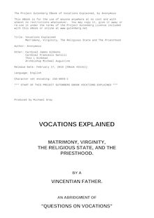 Vocations Explained - Matrimony, Virginity, The Religious State and The Priesthood